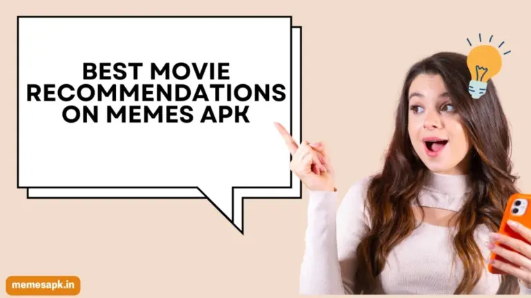 Best Movie Recommendations on Memes APK
