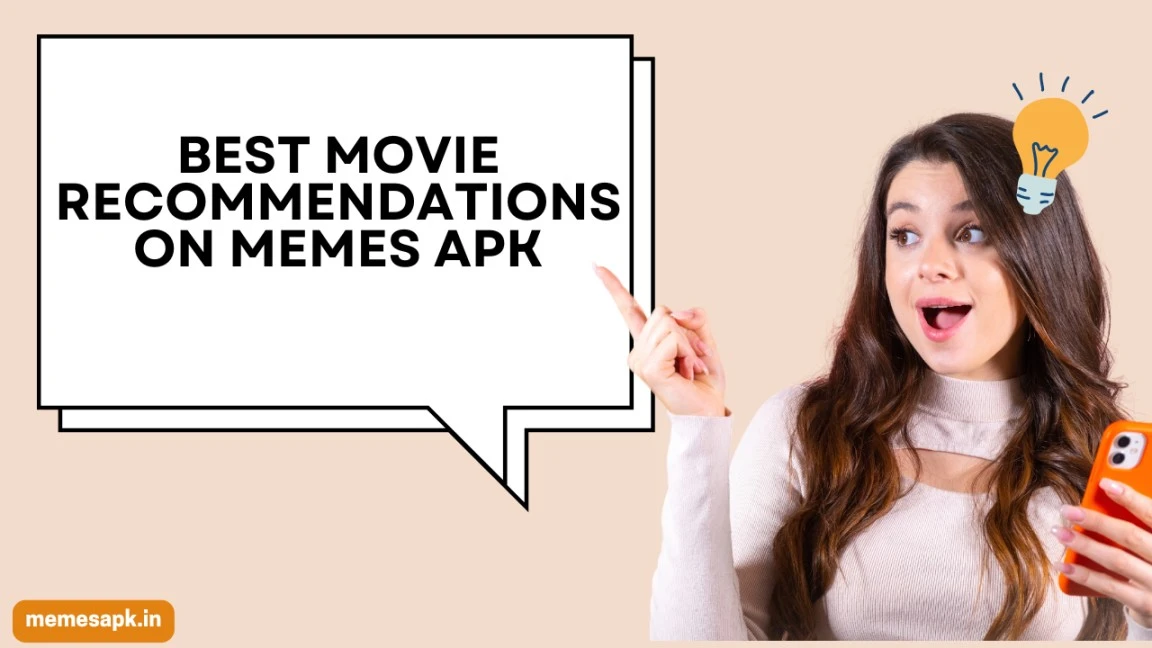 Best Movie Recommendations on Memes APK